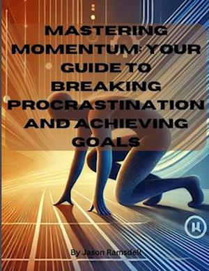 Mastering Momentum