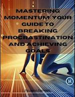 Mastering Momentum