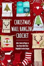 Christmas Wall Hanging Crochet