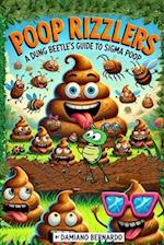 Poop Rizzlers: A Dung Beetle's Guide to Sigma Poop 