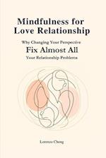 Mindfulness for Love Relationship