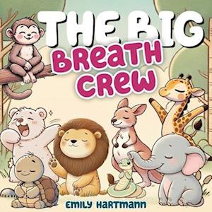 The Big Breath Crew