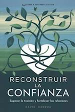 Reconstruir La Confianza