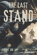 The Last Stand