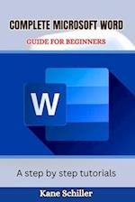 Complete Microsoft Word Guide for Beginners