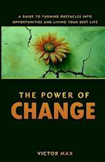 The Power of Change