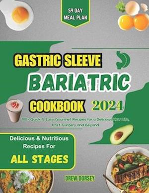 Gastric Sleeve Bariatric Cookbook 2024