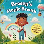 Breezy's Magic Breath