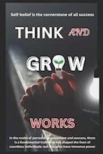 Think and Grow