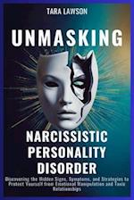 Unmasking Narcissistic Personality Disorder