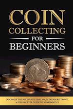 Coin Collecting for Beginners