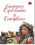 Limpiezas Espirituales y Energéticas