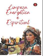 Limpeza Energética e Espiritual