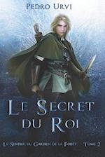 Le secret du roi