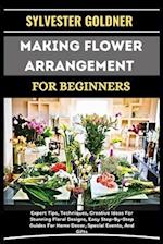 Making Flower Arrangement for Beginners