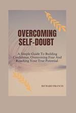 Overcoming Self-Doubt