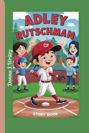 Adley Rutschman Story Book