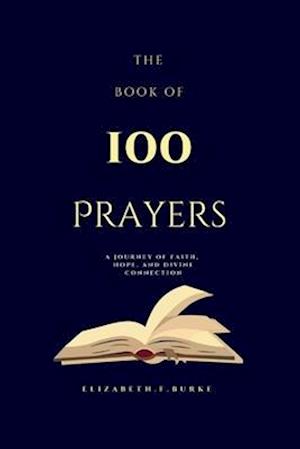 The Book of 100 Prayers