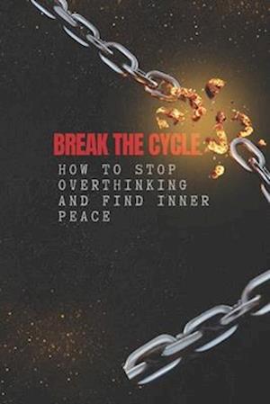 Breaking the Cycle