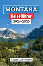 Montana Reiseführer 2024-2025