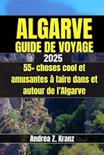 Algarve Guide de Voyage