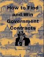 How to Find and Win Government Contracts