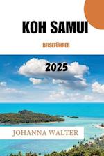 Koh Samui Reiseführer 2025