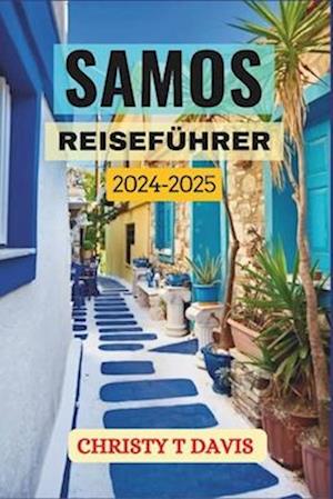 Samos Reiseführer 2024-2025