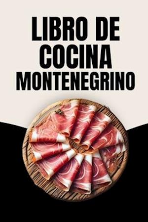 Libro de Cocina Montenegrino