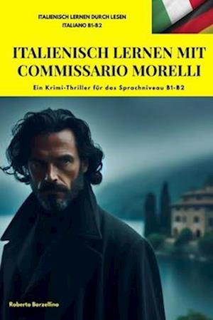 Italienisch Lernen Mit Commissario Morelli