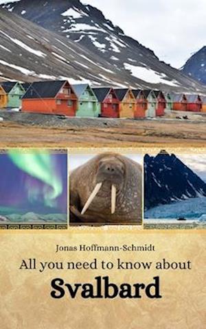 All you need to know about Svalbard