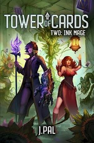 Ink Mage: A Deck Building LitRPG Adventure