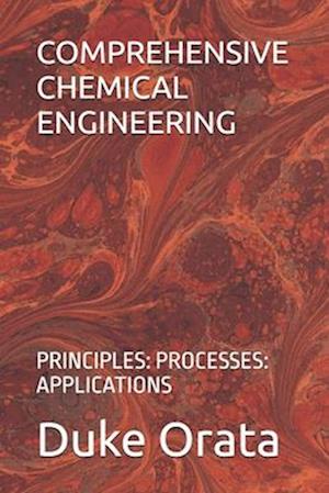 Comprehensive Chemical Engineering