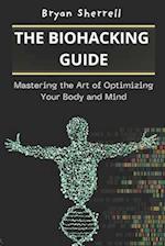 The Biohacking Guide