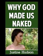 Why God Made Us Naked