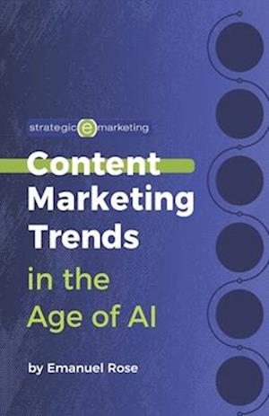 Content Marketing Trends in 2024