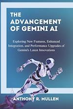 The Advancement of Gemini Ai