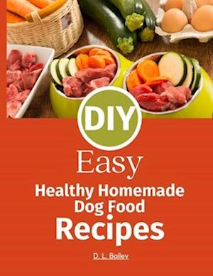 DIY Homemade Dog Food Recipes