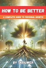 How to Be Better Book