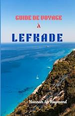 Guide de Voyage À Lefkade