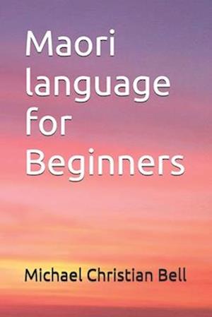 Maori language for Beginners