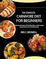 The Complete Carnivore Diet for Beginners