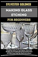 Making Glass Etching for Beginners