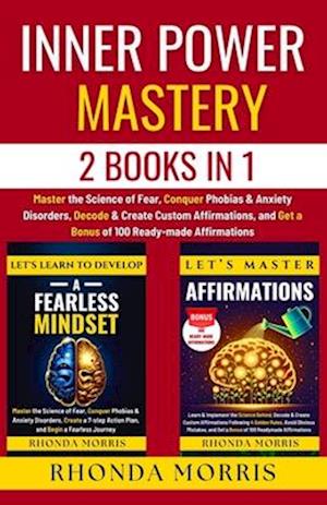 Inner Power Mastery - 2 Books in 1