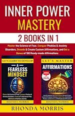 Inner Power Mastery - 2 Books in 1