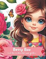 Betty-Boo and the Enchanted Rose Garden