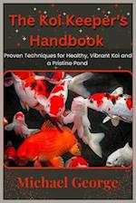 The Koi Keeper's Handbook