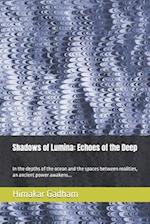 Shadows of Lumina