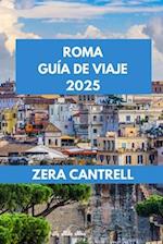 Roma Guía de Viaje 2025