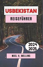 Usbekistan Reiseführer 2024-2025